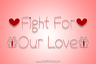 Fight for Our Love Font: A Designer’s Test Drive in Branding