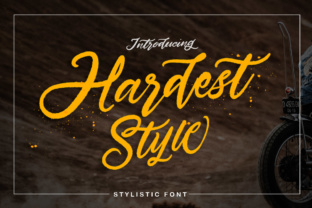 Hardest Style: A Dynamic Script Font for Digital Campaigns